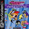 Power Puff Girls Chemical X-Traction